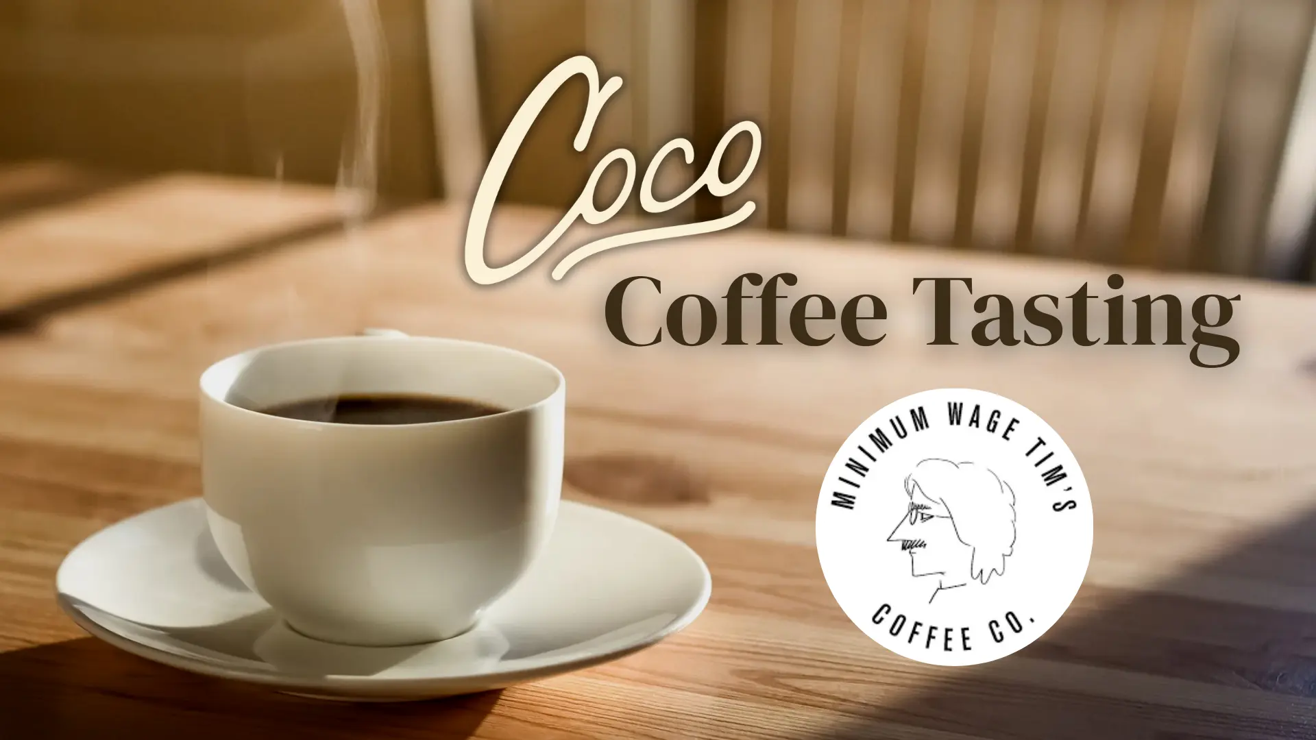 Coffee Tasting Sign (1120 x 630 px) (1920 x 1080 px) (1)
